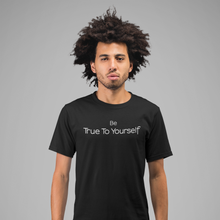 Be True To Yourself Tee