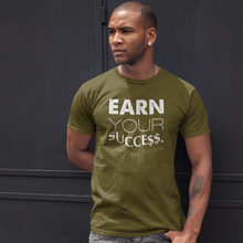 Earn Your Success Short-Sleeve Unisex T-Shirt
