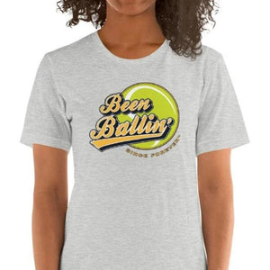 Been Ballin' Since Forever Tennis T-Shirt