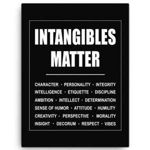 Intangibles Matter Canvas Wall Art